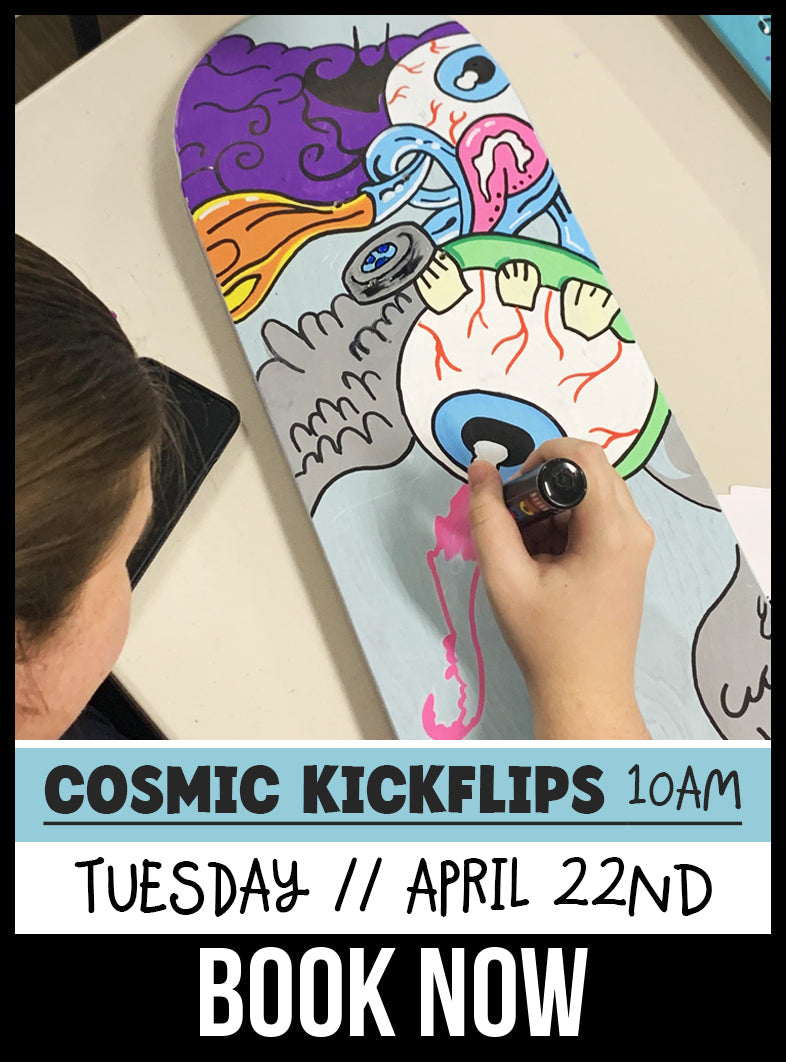 Cosmic Kickflips // APR 22nd