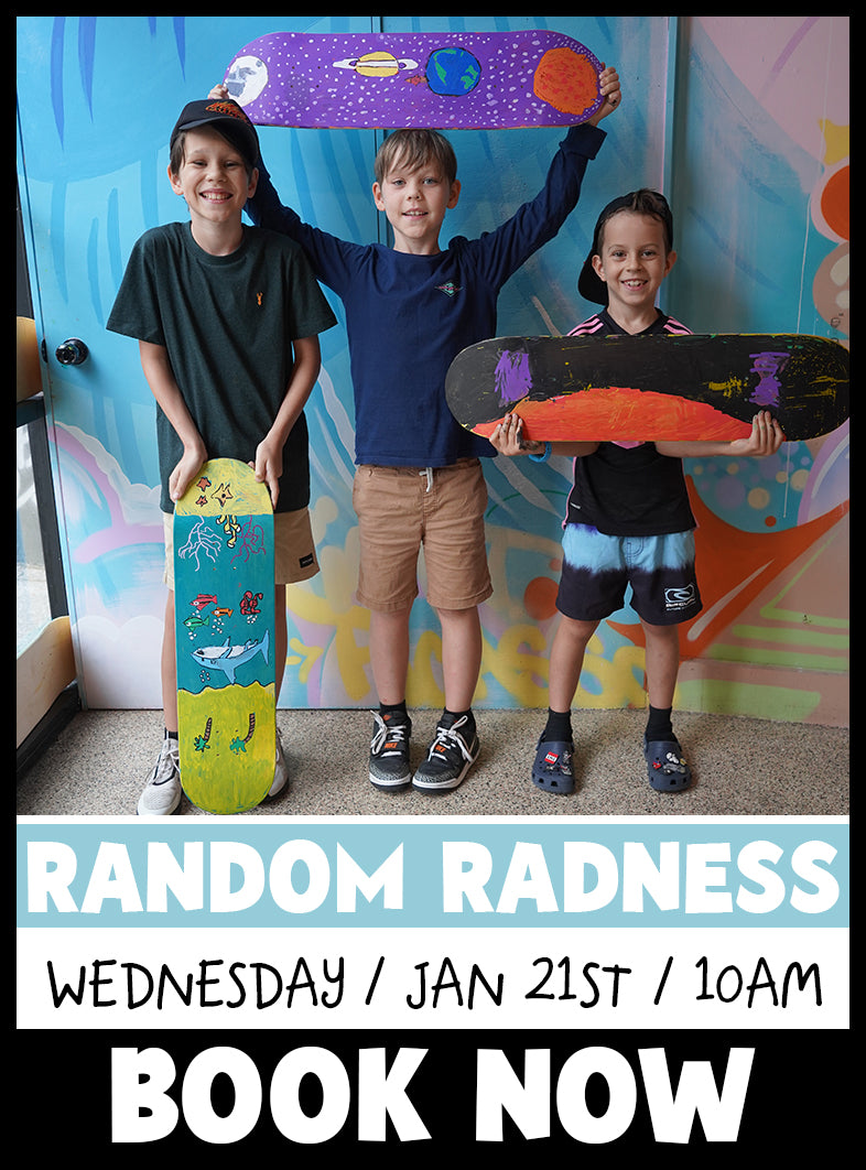 Random Radness / Wednesday 21st January / 10am