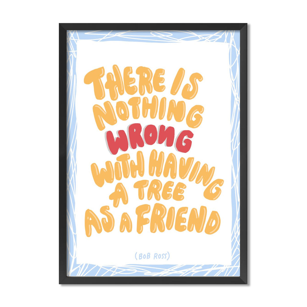 A Tree As A Friend Poster