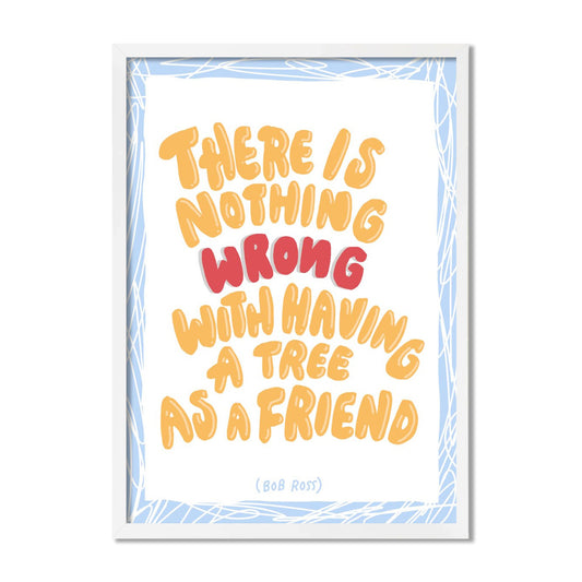 A Tree As A Friend Poster