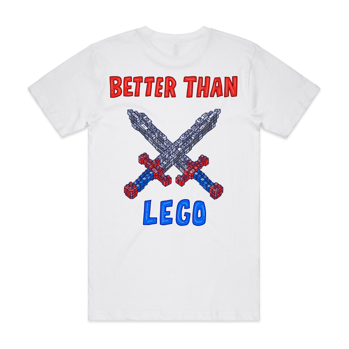 Better Than Lego T-shirt