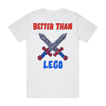 Better Than Lego T-shirt