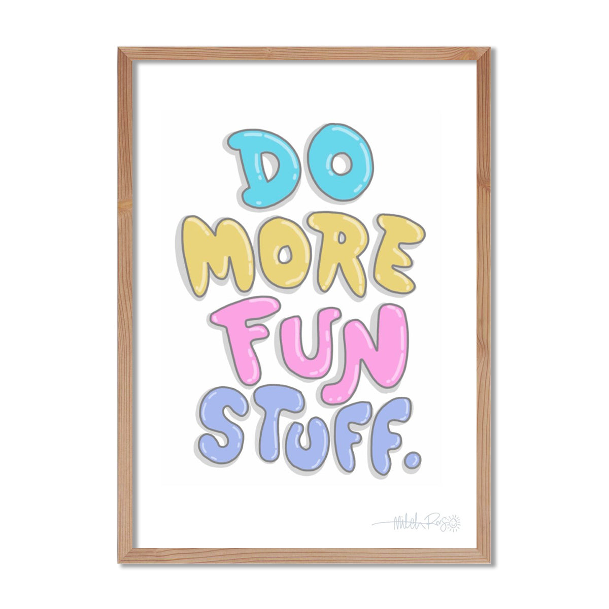 Do More Fun Stuff Poster