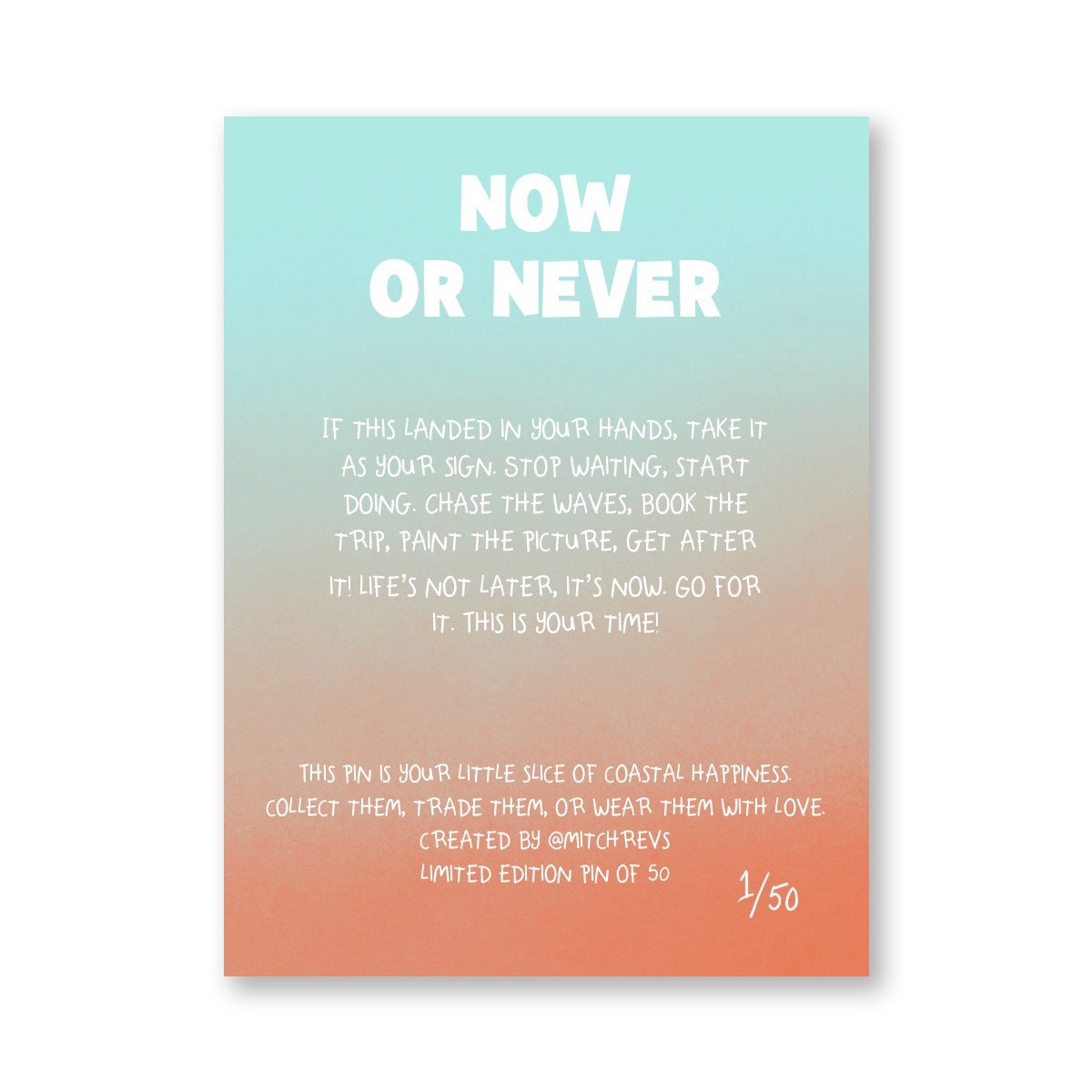 Enamel Pin - Now Or Never