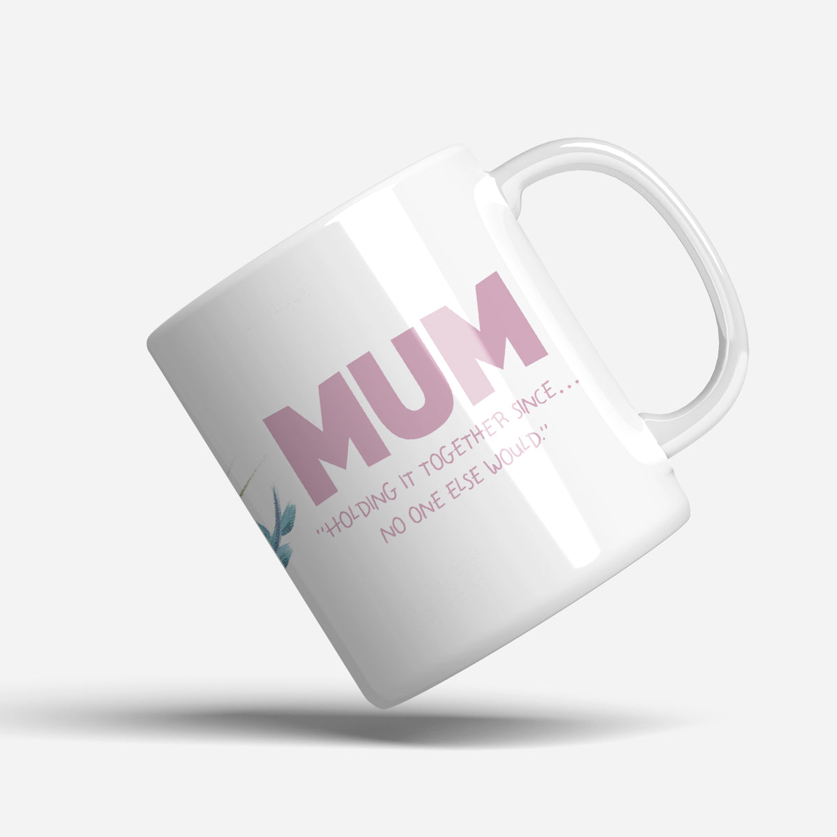 Holding It Together "Mum" Mug