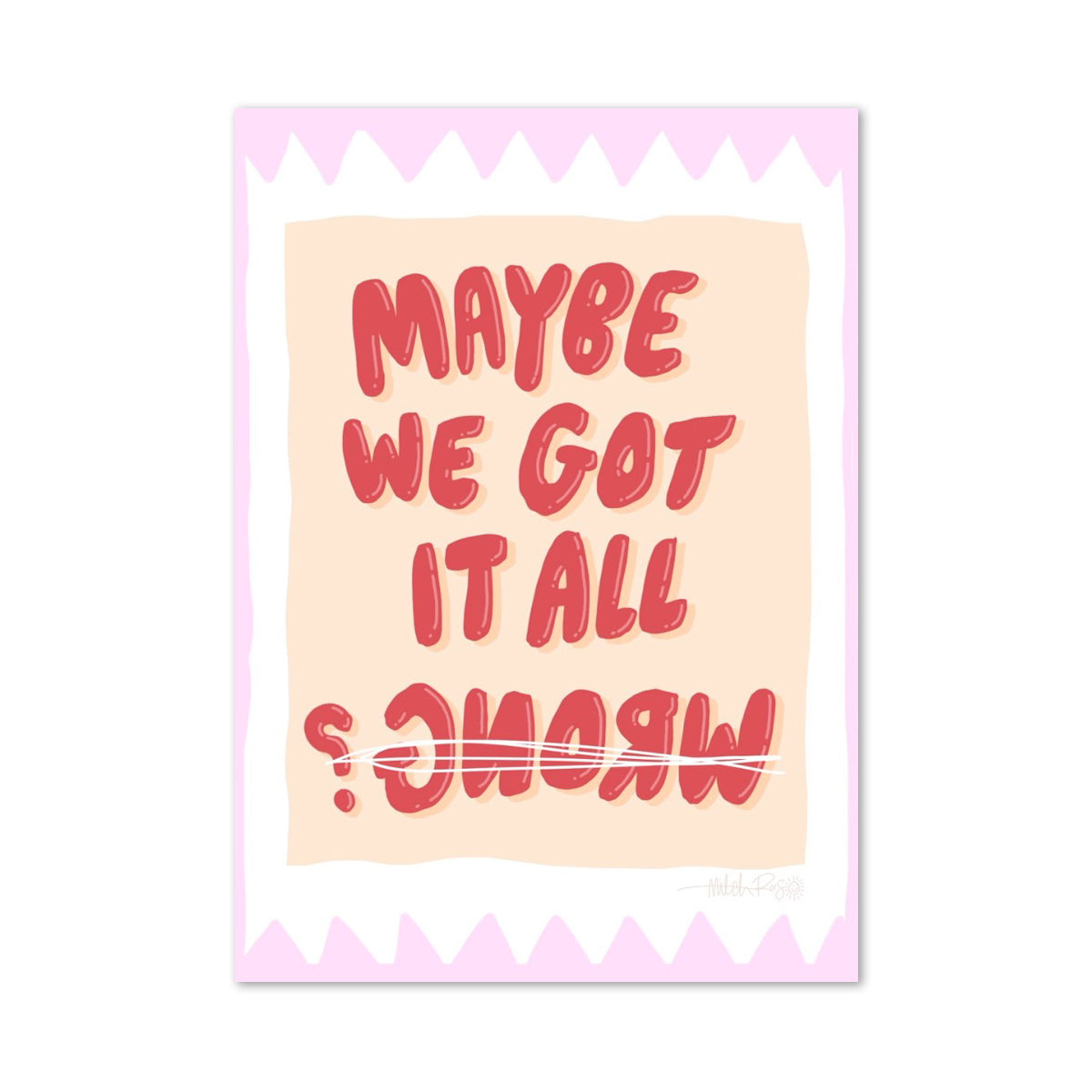 Maybe We Got It All Poster