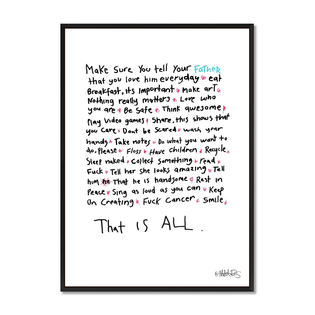 That Is All - Words To Live By - Father