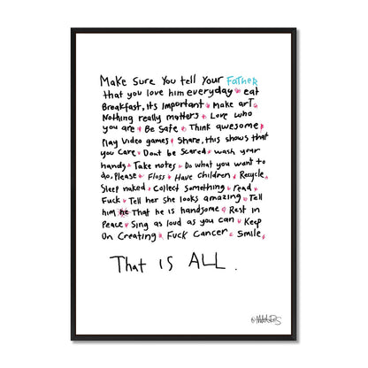 That Is All - Words To Live By - Father