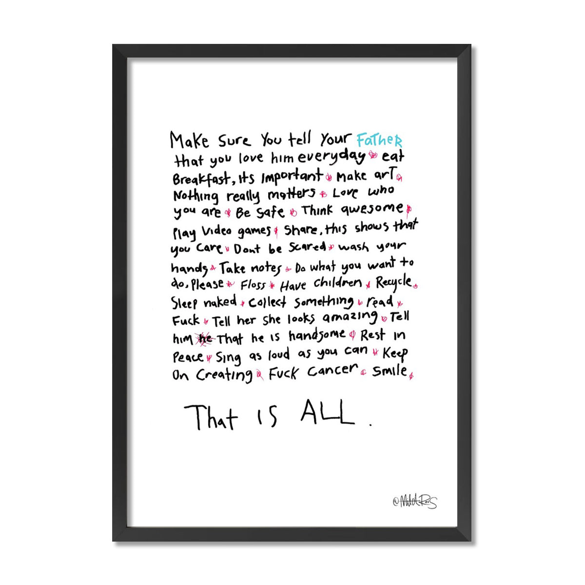 That Is All - Words To Live By - Father