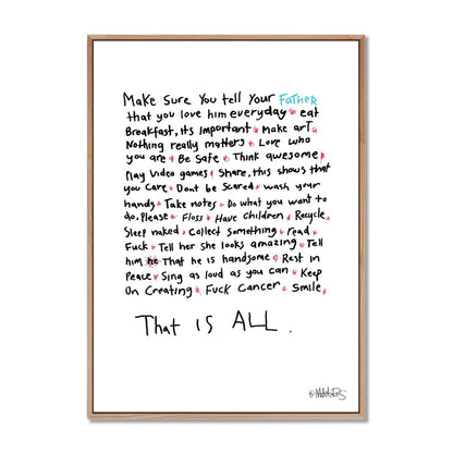 That Is All - Words To Live By - Father