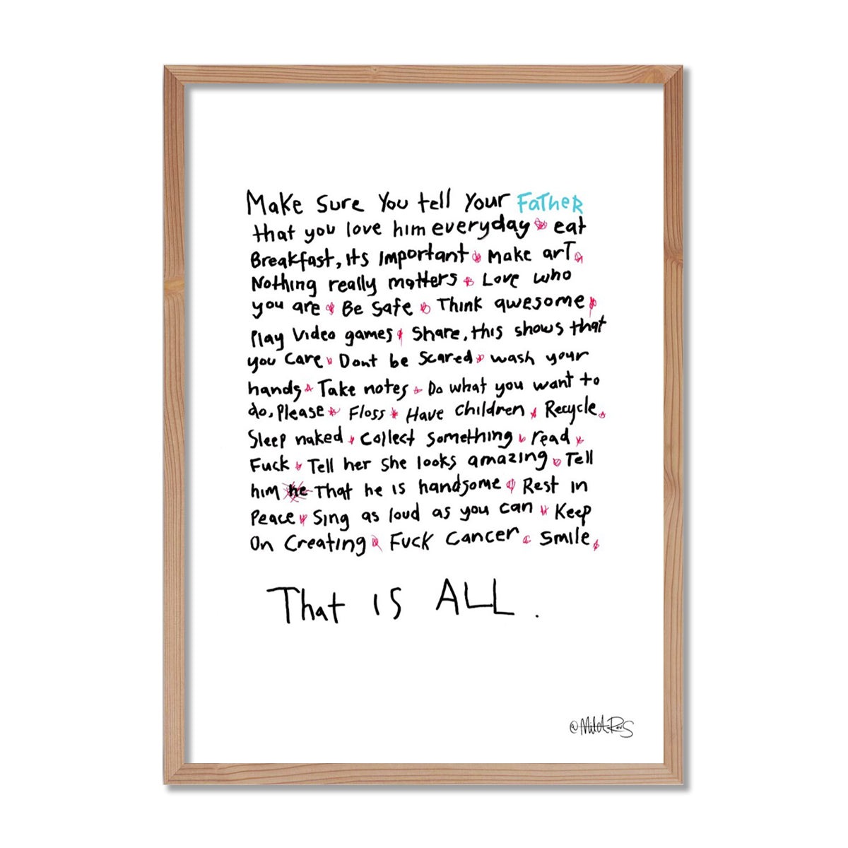 That Is All - Words To Live By - Father