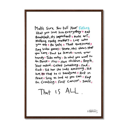 That Is All - Words To Live By - Father