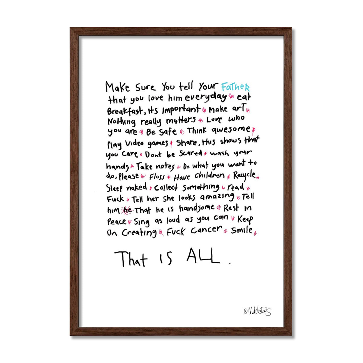 That Is All - Words To Live By - Father