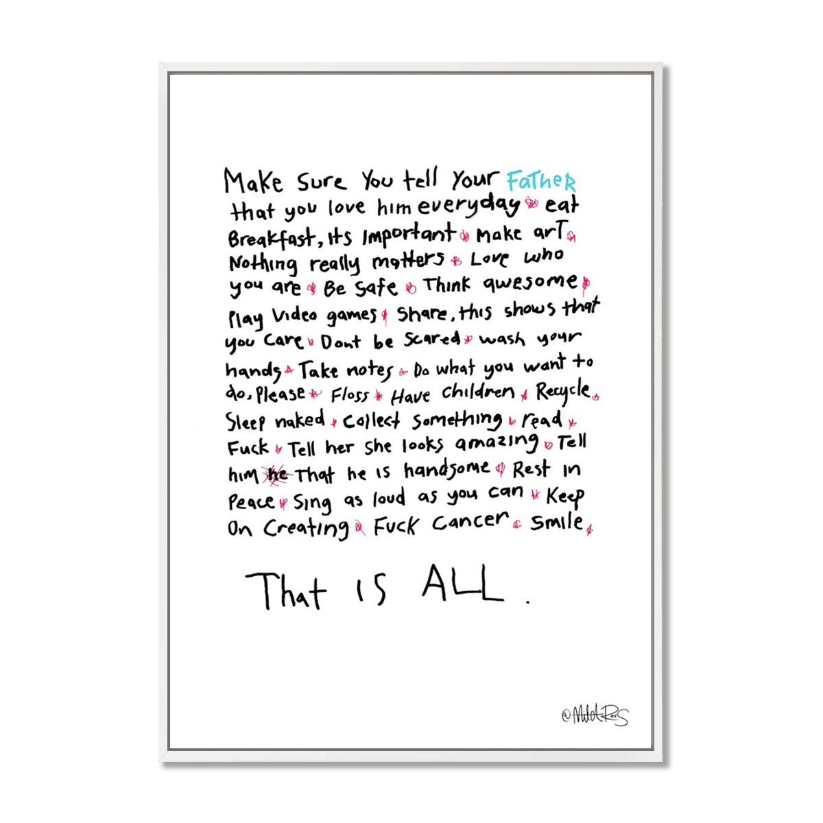 That Is All - Words To Live By - Father