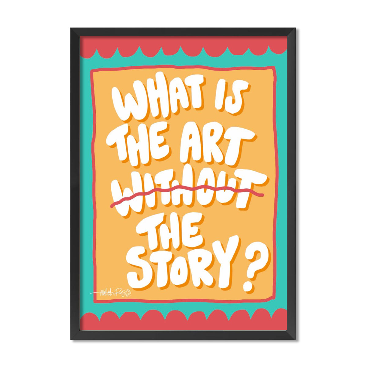 What's The Story Poster